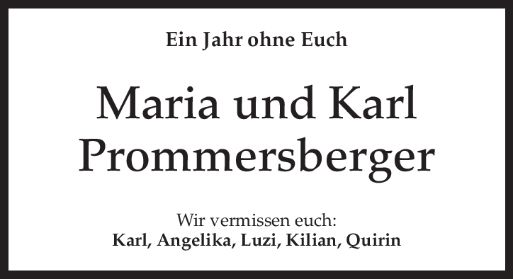 Maria und Karl Prom­mers­ber­ger